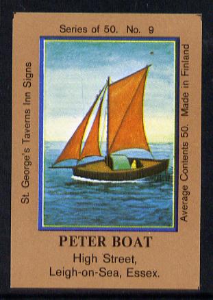 Match Box Labels - Peter Boat (No.9 from a series of 50 Pub signs) light brown background, very fine unused condition (St Georges Taverns), stamps on ships