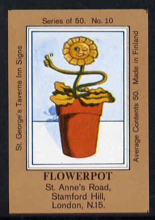 Match Box Labels - Flower Pot (No.10 from a series of 50 Pub signs) light brown background, very fine unused condition (St Georges Taverns), stamps on flowers