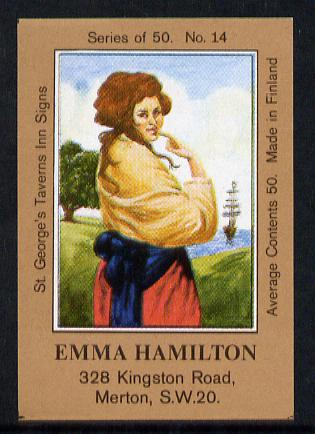 Match Box Labels - Emma Hamilton (No.14 from a series of 50 Pub signs) light brown background, very fine unused condition (St Georges Taverns), stamps on womenmpersonalities, stamps on nelson