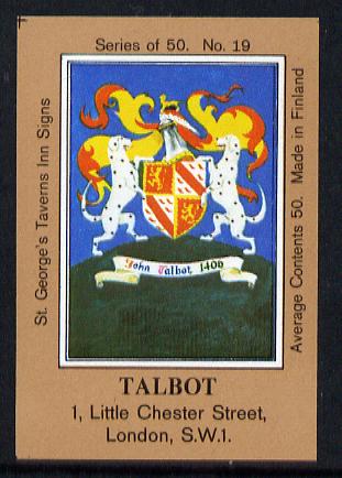 Match Box Labels - Talbot (No.19 from a series of 50 Pub signs) light brown background, very fine unused condition (St George's Taverns), stamps on , stamps on  stamps on heraldry, stamps on  stamps on arms