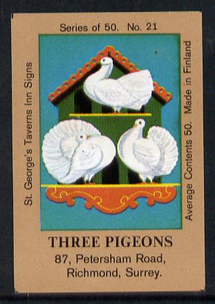 Match Box Labels - Three Pigeons (No.21 from a series of 50 Pub signs) light brown background, very fine unused condition (St George's Taverns), stamps on , stamps on  stamps on pigeons    birds
