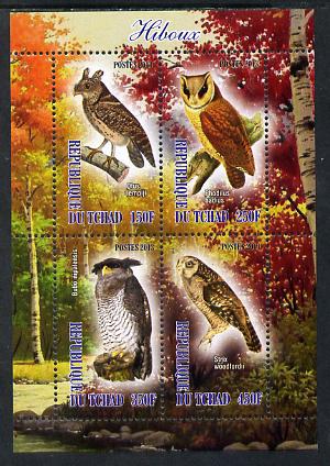 Chad 2013 Birds - Owls #2 perf sheetlet containing 4 values unmounted mint, stamps on , stamps on  stamps on birds, stamps on  stamps on birds of prey, stamps on  stamps on owls