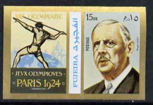 Fujeira 1972 General De Gaulle 15 Dh imperf with label (showing Javelin Thrower) from Olympics Games - People & Places set of 20 unmounted mint, Mi 1046B, stamps on constitutions    de gaulle       personalities             javelin   , stamps on personalities, stamps on de gaulle, stamps on  ww1 , stamps on  ww2 , stamps on militaria, stamps on olympics       