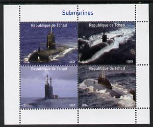 Chad 2014 Submarines #1 perf sheetlet containing 4 values unmounted mint. Note this item is privately produced and is offered purely on its thematic appeal. . , stamps on , stamps on  stamps on ships, stamps on  stamps on submarines