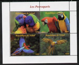 Chad 2014 Parrots #4 perf sheetlet containing 4 values unmounted mint. Note this item is privately produced and is offered purely on its thematic appeal. . , stamps on birds, stamps on parrots