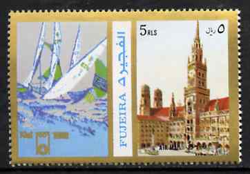 Fujeira 1972 Munich Marienplatz 5R perf se-tenant with label (showing Sailing) from Olympics Games - People & Places set of 20 unmounted mint, Mi 1059A, stamps on , stamps on  stamps on sailing, stamps on  stamps on olympics       