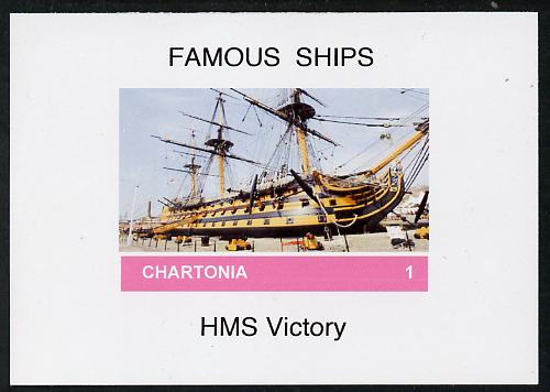 Chartonia (Fantasy) Famous Ships - HMS Victory imperf deluxe sheet on glossy card unmounted mint, stamps on , stamps on  stamps on ships, stamps on  stamps on victory, stamps on  stamps on nelson