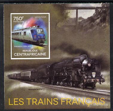 Central African Republic 2014 Trains of France #3 imperf deluxe sheetlet unmounted mint. Note this item is privately produced and is offered purely on its thematic appeal, stamps on , stamps on  stamps on railways