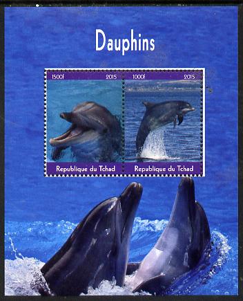 Chad 2015 Dolphins perf sheetlet containing 2 values unmounted mint. Note this item is privately produced and is offered purely on its thematic appeal. . , stamps on whales, stamps on dolphins