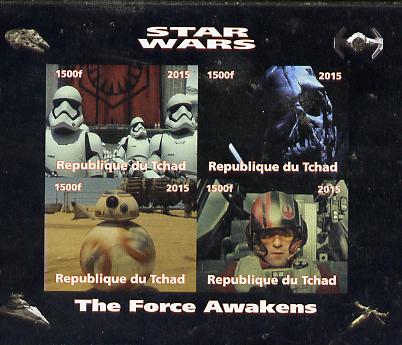 Chad 2015 Star Wars - The Force Awakens imperf sheetlet containing 4 values unmounted mint. Note this item is privately produced and is offered purely on its thematic appeal. . , stamps on films, stamps on cinema, stamps on movies, stamps on  tv , stamps on sci-fi, stamps on 