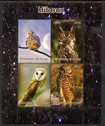 Congo 2015 Owls perf sheetlet containing 4 values unmounted mint. Note this item is privately produced and is offered purely on its thematic appeal, it has no postal validity, stamps on birds, stamps on birds of prey, stamps on owls