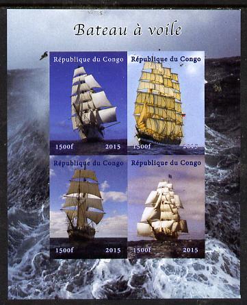 Congo 2015 Tall Sailing Ships imperf sheetlet containing 4 values unmounted mint. Note this item is privately produced and is offered purely on its thematic appeal, stamps on ships