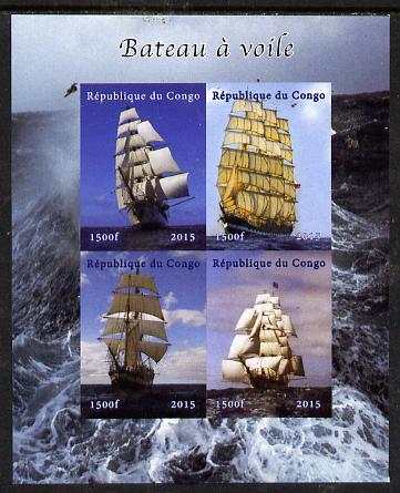 Congo 2015 Tall Sailing Ships imperf sheetlet containing 4 values unmounted mint. Note this item is privately produced and is offered purely on its thematic appeal, stamps on , stamps on  stamps on ships