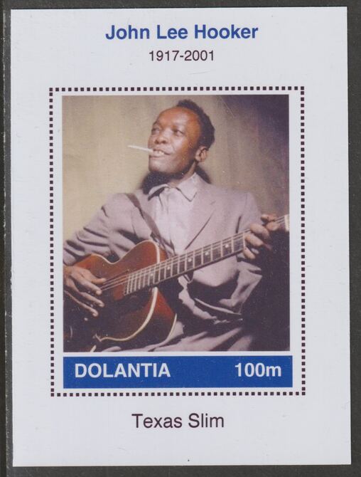 Dolantia (Fantasy) John Lee Hooker imperf deluxe sheetlet on glossy card (75 x 103 mm) unmounted mint, stamps on personalities, stamps on music, stamps on blues