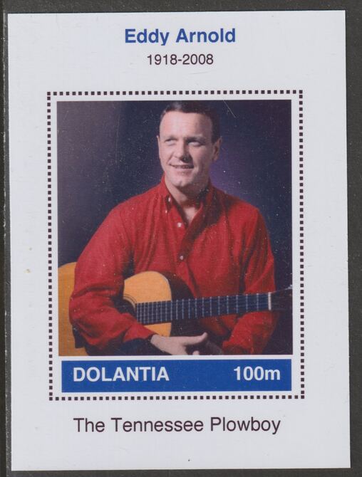 Dolantia (Fantasy) Eddy Arnold imperf deluxe sheetlet on glossy card (75 x 103 mm) unmounted mint, stamps on , stamps on  stamps on personalities, stamps on  stamps on music, stamps on  stamps on country