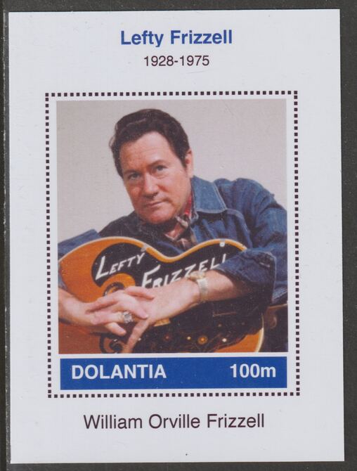 Dolantia (Fantasy) Lefty Frizzell imperf deluxe sheetlet on glossy card (75 x 103 mm) unmounted mint, stamps on personalities, stamps on music, stamps on country, stamps on 