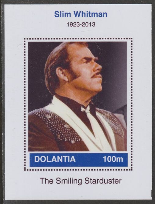 Dolantia (Fantasy) Slim Whitman imperf deluxe sheetlet on glossy card (75 x 103 mm) unmounted mint, stamps on , stamps on  stamps on personalities, stamps on  stamps on music, stamps on  stamps on country, stamps on  stamps on 