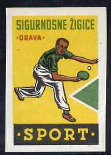 Match Box Label - Table Tennis superb unused condition from Yugoslavian Sports & Pastimes Drava series, stamps on , stamps on  stamps on table tennis