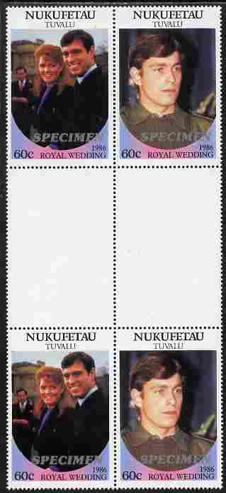 Tuvalu - Nukufetau 1986 Royal Wedding (Andrew & Fergie) 60c perf inter-paneau gutter block of 4 (2 se-tenant pairs) overprinted SPECIMEN in silver (Italic caps 26.5 x 3 mm) unmounted mint from Printer's uncut proof sheet, stamps on , stamps on  stamps on royalty, stamps on  stamps on andrew, stamps on  stamps on fergie, stamps on  stamps on 