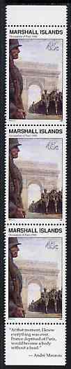 Marshall Islands 1990 History of Second World War (#10) 45c Occupation of Paris, unmounted mint strip of 3 with AndrŽ Maurois quotation in margin, SG 328, stamps on ww2, stamps on militaria, stamps on  ww2 , stamps on 