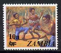 Zambia 1979 Surcharged 10n on 3n National Dance Troupe unmounted mint, SG 280*, stamps on , stamps on  stamps on dancing    cultures