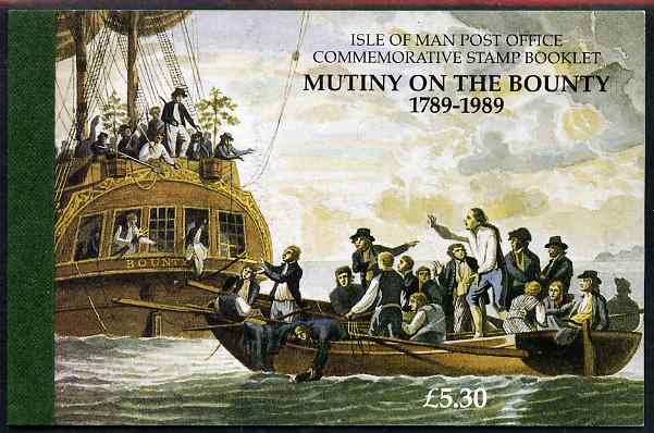 Isle of Man 1989 Mutiny on the Bounty £5.30 booklet complete and very fine, SG SB20, stamps on , stamps on  stamps on ships