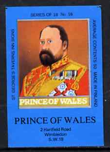 Match Box Labels - Prince Of Wales (No.16 from a series of 18 Pub signs) dark brown background, very fine unused condition (St Georges Taverns), stamps on royalty