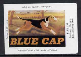 Match Box Labels - Blue Cap (No.9 from a series of 18 Pub signs) very fine unused condition (Lanchester Taverns), stamps on dogs