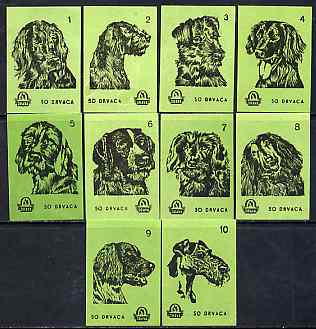 Match Box Labels - complete set of 10 Dogs (set #5 green background) very fine unused condition (Yugoslavian Drava series), stamps on dogs