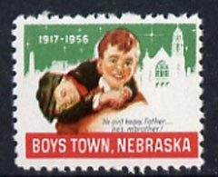 Cinderella - United States 1956 Boys Town, Nebraska fine mint label showing Boy carrying another inscribed He aint heavy Father, hes m brother*, stamps on cinderellas
