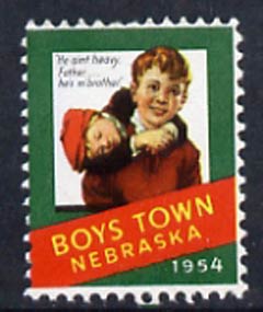 Cinderella - United States 1954 Boys Town, Nebraska fine mint label (dark green background) showing Boy carrying another inscribed He aint heavy Father, hes m brother*, stamps on cinderellas