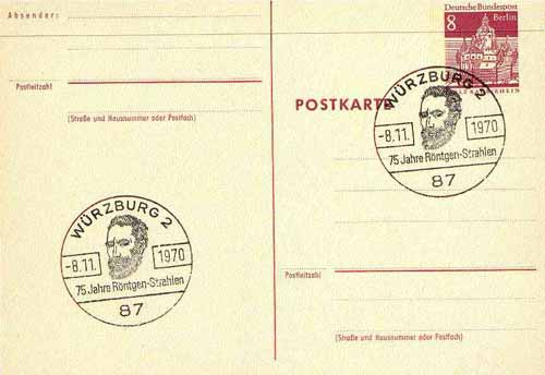 Postmark - West Berlin 1970 8pfg postal stationery card with special cancellation for 75th Anniversary of R\9Antgen X-Rays illustrated with Portrait of R\9Antgen, stamps on nuclear, stamps on science, stamps on atomics, stamps on personalities, stamps on physics, stamps on x-rays