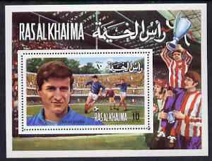 Ras Al Khaima 1972 Football perf m/sheet (Andre Chorda) unmounted mint Mi BL 132A, stamps on , stamps on  stamps on football    sport