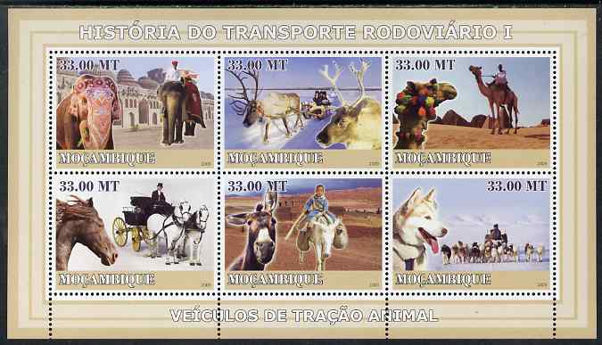 Mozambique 2009 History of Transport - Road Transport #01 perf sheetlet containing 6 values unmounted mint, stamps on transport, stamps on animals, stamps on elephants, stamps on horses, stamps on camels, stamps on dogs, stamps on deer