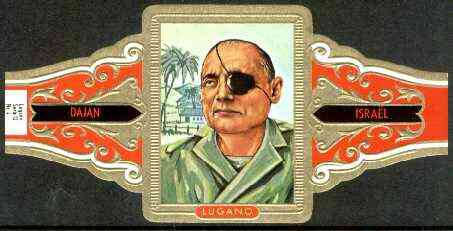 Cinderella - Lugano cigar band illustrating Moshe Dayan (Soldier & Statesman of Israel) Series 12 No.4