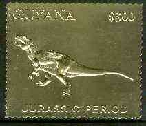 Guyana 1994 Jurassic Period #3 $300 perf and embossed in gold foil from a limited numbered edition unmounted mint, stamps on dinosaurs