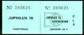 Luxembourg 1978 'Juphilux 78' Junior Int Stamp Exhibition 29f admission ticket complete with counterfoil, stamps on , stamps on  stamps on stamp exhibitions