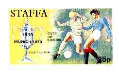 Staffa 1972 Pictorial imperf souvenir sheet (35p value) Celtic & Rangers Scottish Cup opt'd IBRA Munich 1973 unmounted mint, stamps on , stamps on  stamps on stamp exhibitions, stamps on football, stamps on  stamps on sport, stamps on  stamps on scots, stamps on  stamps on scotland