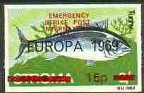 Stroma 1971 Fish 15p on 2s (Tunny) imperf single with 'Europa 1969' opt additionally overprinted 'Emergency Strike Post' for use on the British mainland unmounted mint*, stamps on fish, stamps on marine life, stamps on europa, stamps on strike, stamps on gamefish