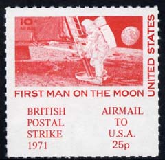 Cinderella - United States 1971 Rouletted 25p red (1969 Man on Moon Stamp) produced for use during Great Britain Postal strike, unmounted mint, stamps on strike, stamps on space, stamps on apollo
