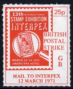 Cinderella - United States 1971 Rouletted 25p red (Interpex Stamp Exhibition label) produced for use during Great Britain Postal strike unmounted mint, stamps on , stamps on  stamps on strike, stamps on stamp exhibitions