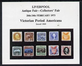 Exhibition souvenir sheet for 1973 Liverpool Antique Fair showing various early USA stamps (10) unmounted mint, stamps on , stamps on  stamps on americana, stamps on cinderella