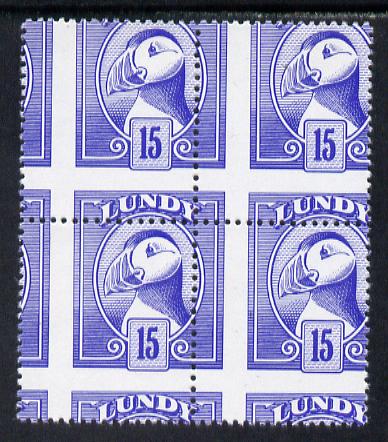 Lundy 1982 Puffin def 15p blue with superb misplacement of horiz and vert perfs unmounted mint block of 4, stamps on birds, stamps on lundy, stamps on puffins