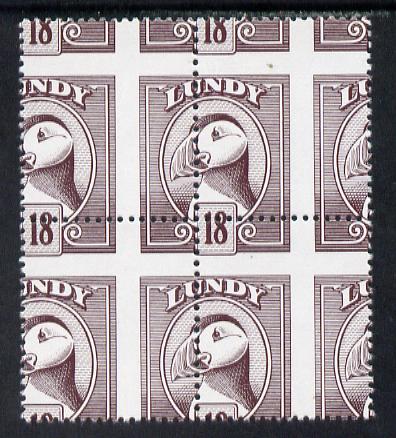 Lundy 1982 Puffin def 18p brown-purple with superb misplacement of horiz and vert perfs unmounted mint block of 4, stamps on , stamps on  stamps on birds, stamps on  stamps on lundy, stamps on  stamps on puffins