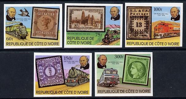 Ivory Coast 1979 Trains (Rowland Hill) imperf set of 5 vals unmounted mint, stamps on , stamps on  stamps on postal, stamps on railways, stamps on stamp on stamp, stamps on rowland hill, stamps on  stamps on stamponstamp