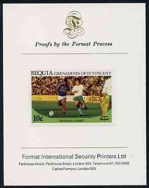 St Vincent - Bequia 1986 World Cup Football 10c (Bulgaria v France) imperf proof mounted on Format International proof card, stamps on , stamps on  stamps on football, stamps on sport