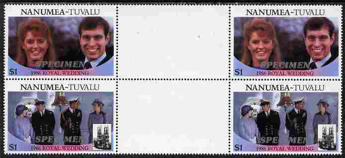 Tuvalu - Nanumea 1986 Royal Wedding (Andrew & Fergie) $1 perf inter-paneau gutter block of 4 (2 se-tenant pairs) overprinted SPECIMEN in silver (Italic caps 26.5 x 3 mm) unmounted mint from Printer's uncut proof sheet, stamps on , stamps on  stamps on royalty, stamps on  stamps on andrew, stamps on  stamps on fergie, stamps on  stamps on 