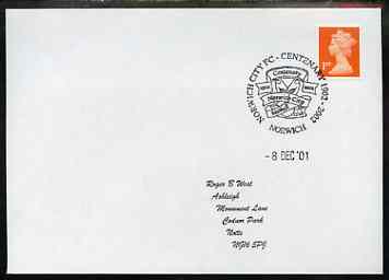 Postmark - Great Britain 2001 cover with 'Norwich City FC Centenary' Norwich cancel illustrated with Ribbons, stamps on football, stamps on sport