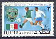 Fujeira 1970 World Cup Football 2R Mexico from perf set of 6 unmounted mint, Mi 549A, stamps on , stamps on  stamps on football, stamps on  stamps on flags, stamps on  stamps on masks, stamps on  stamps on sport