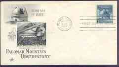 United States 1948 Dedication of Palomar Mountain Observatory on illustrated cover with first day cancel, SG 963, stamps on , stamps on  stamps on mountains, stamps on  stamps on science, stamps on  stamps on space, stamps on  stamps on astronomy, stamps on  stamps on telescopes